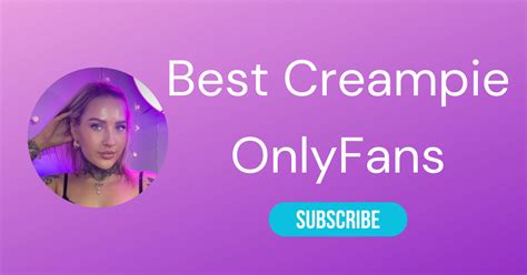 creampie|10 Best OnlyFans Creampie Accounts (Best Only Fans Creampie).